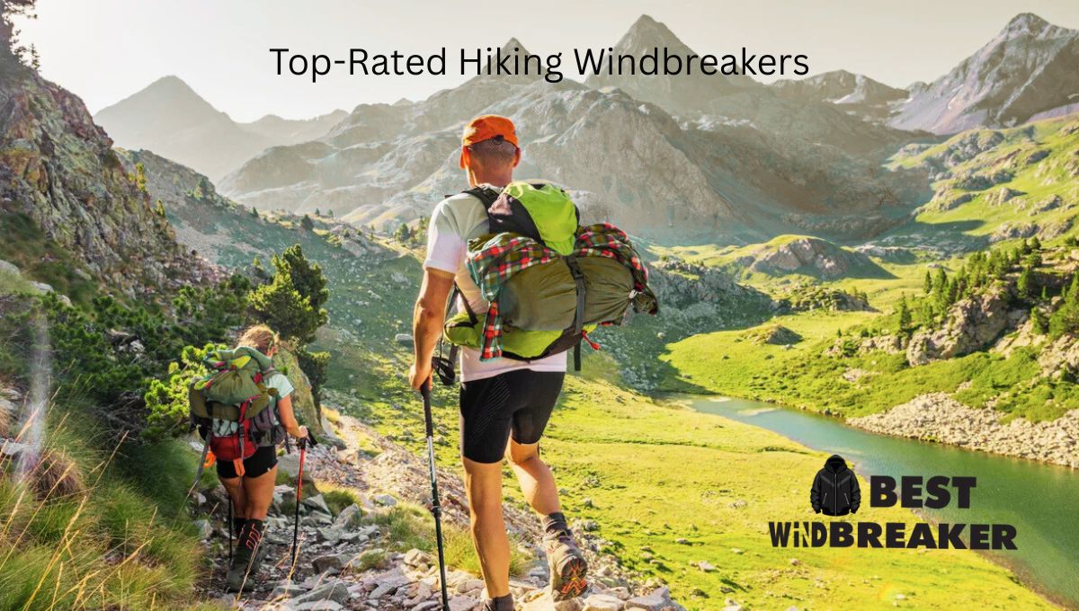 Top-Rated Hiking Windbreakers